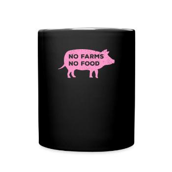 No Farms Food I Farm Farmer Farmer Trekker - Full Colour Mug - black - Front