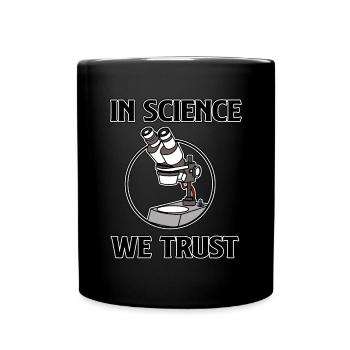 En science, nous avons confiance - Mug uni - noir - Devant