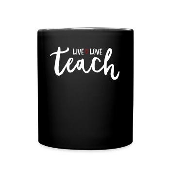 Teacher Gift Education School Sayings Teacher Training - Full Colour Mug - black - Front
