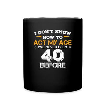 40 years birthday Forty Born 1978 gift - Full Colour Mug - black - Front