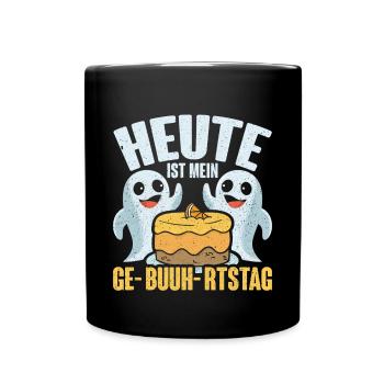 Heute Ist Mein Ge-Buuh-rtstag Halloween - Tasse einfarbig - Schwarz - Vorne