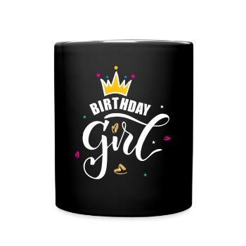 Birthday Girl - girl of the day - Full Colour Mug - black - Front