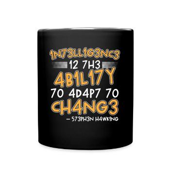 Intelligence Is The Ability hawking gift - Full Colour Mug - black - Front