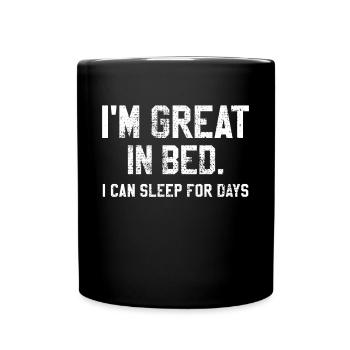 Ich bin grossartig im Bett - Tasse einfarbig - Schwarz - Vorne