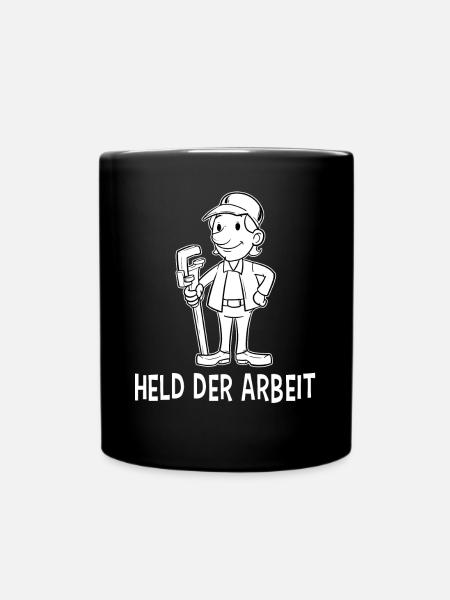 Held der Arbeit Arbeiter Klempner Bastler Geschenk - Tasse einfarbig - Schwarz