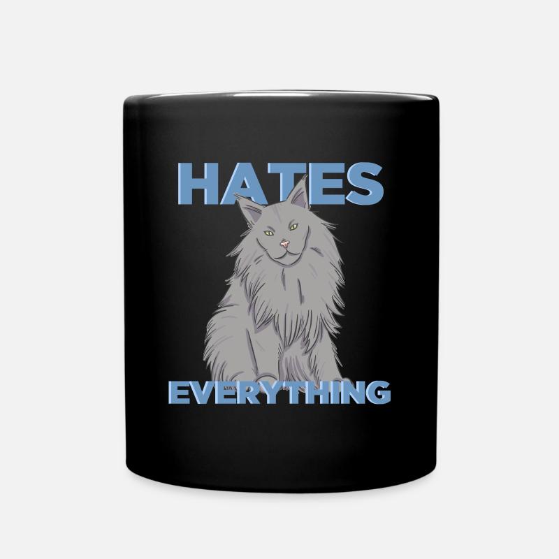 Katze Maine Coon Geschenk Shirt Hates Everything - Tasse einfarbig - Schwarz