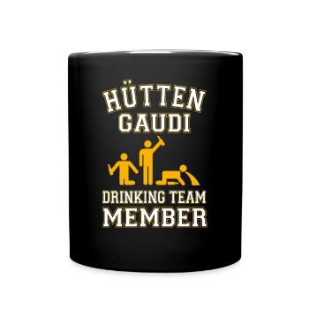 Lustiges Saufen Hüttengaudi Wintersport Geschenk - Tasse einfarbig - Schwarz - Vorne