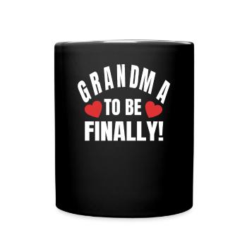 La grand-mère sera enfin chemise de progéniture de grand-mère - Mug uni - noir - Devant