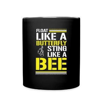Float Like A... Quote Muhammad Ali Trend Style - Full Colour Mug - black - Front