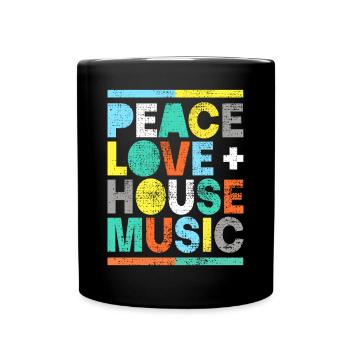 Frieden Liebe Haus Musik - Tasse einfarbig - Schwarz - Vorne