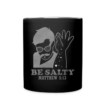 Be Salty - Bibel Spruch - Tasse einfarbig - Schwarz - Vorne