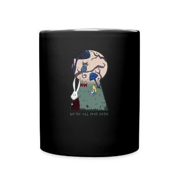 Alice Gruppe Wir sind alle verrückt hier - Tasse einfarbig - Schwarz - Vorne
