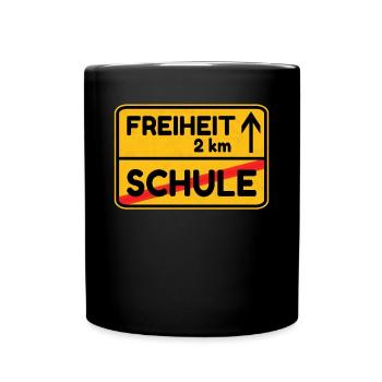 Panneau de signalisation Liberté École Drôle - Mug uni - noir - Devant