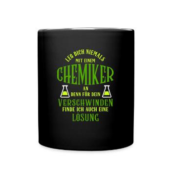 Chemie Chemiker Lösung lustig nerds geeks Spruch - Tasse einfarbig - Schwarz - Vorne