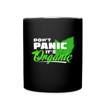 Don't panic it's organic organic food gifts - Full Colour Mug - black - Front