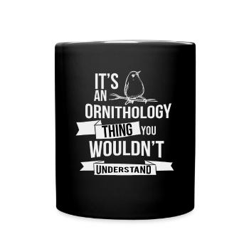 Ornithology Ornithologist Ornithology Gift Idea - Full Colour Mug - black - Front
