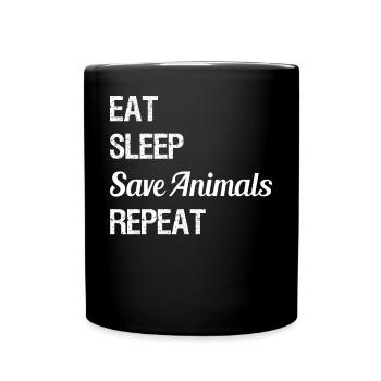 Eat Sleep Save Animals Repeat Go Vegan - Tasse einfarbig - Schwarz - Vorne