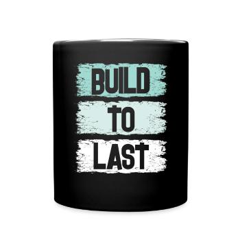 Construire pour durer - Mug uni - noir - Devant