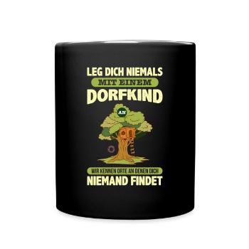 Dorfkind Dorfkindheit Kindheitsmotiv Dorfleben - Tasse einfarbig - Schwarz - Vorne