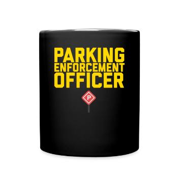 Lustiges Parkwächter & Politessen Politesse Shirt - Tasse einfarbig - Schwarz - Vorne