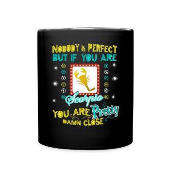 Retro Nobody is Perfect but if you are Scorpio - Full Colour Mug - black - Front