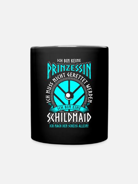 Schildmaid Keine Prinzessin Wikinger Geschenk - Tasse einfarbig - Schwarz
