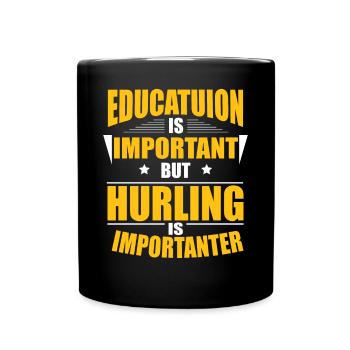 HURLING IS IMPORTANTER - Tasse einfarbig - Schwarz - Vorne