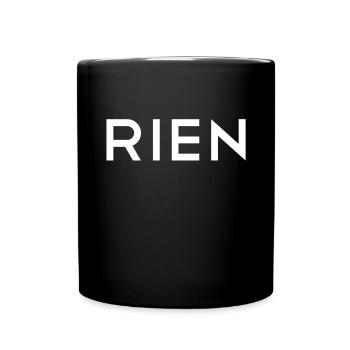 Rien Nothing nothing no wish - Full Colour Mug - black - Front