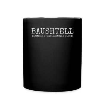 Albanischer Humor "Albanian Blood" - Tasse einfarbig - Schwarz - Vorne
