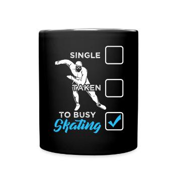 Funny Single Taken I’m Busy Speed Patinage - Mug uni - noir - Devant