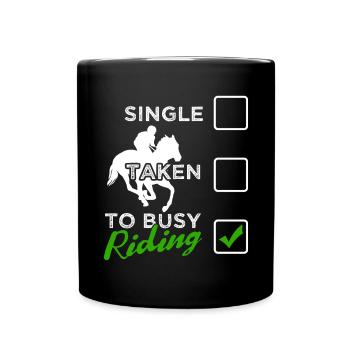 Funny Horse Riding Quotes | To Busy - Mug uni - noir - Devant