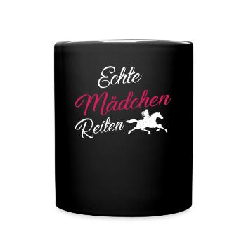 Echte Mädchen Reiten! - Tasse einfarbig - Schwarz - Vorne