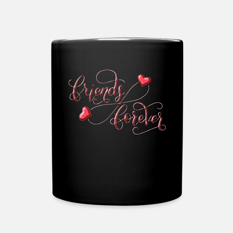Friends Forever - Tasse einfarbig - Schwarz