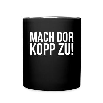 Öcher Platt Aachen NRW Nordrhein-Westfalen - Tasse einfarbig - Schwarz - Vorne