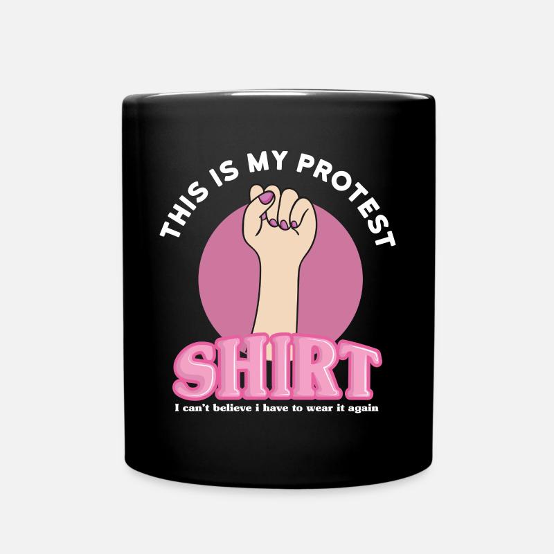 Women's March Frauenrechte Weiblicher Protest - Tasse einfarbig - Schwarz