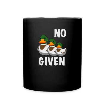 No Ducks Given I No Fucks Given - Full Colour Mug - black - Front