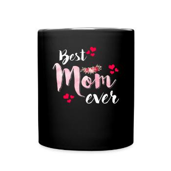 Muttertag Ever - Tasse einfarbig - Schwarz - Vorne