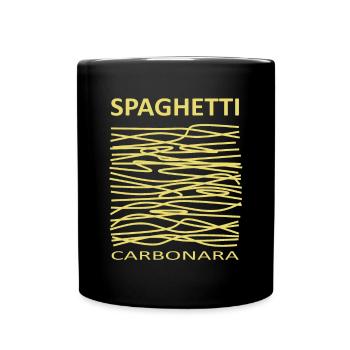 Spaghetti Carbonara für Pasta Liebhaber und Köche - Tasse einfarbig - Schwarz - Vorne