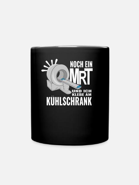 MRT T-Shirt Krebs Chemotherapie Chemo Lustig - Tasse einfarbig - Schwarz