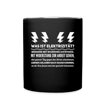 Arbeit Arbeiten Elektriker - Tasse einfarbig - Schwarz - Vorne