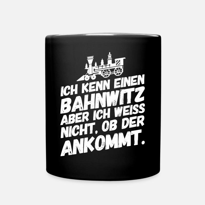 Bürohumor Büro Lustige Witzige Sprüche Bahn - Tasse einfarbig - Schwarz
