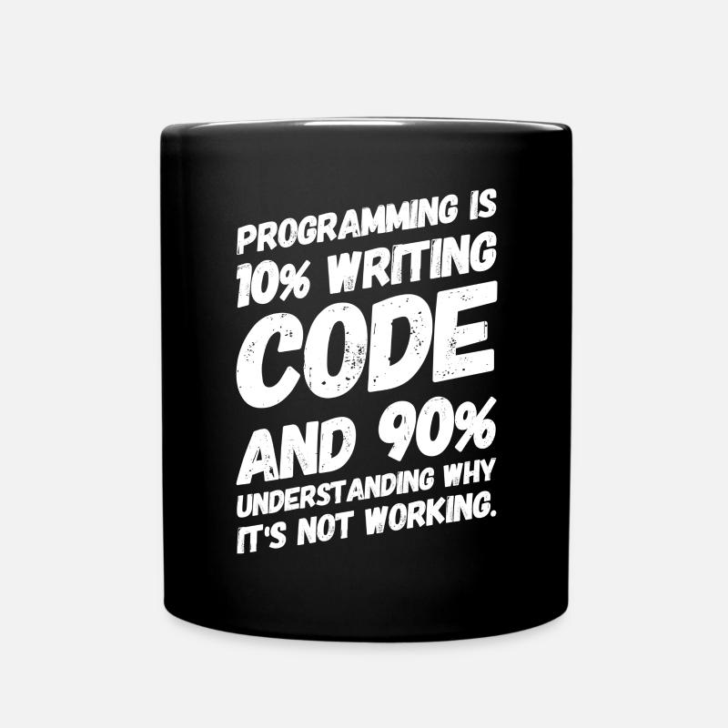 Nerd Nerdy Geek Lustige Sprüche Programmierer - Tasse einfarbig - Schwarz