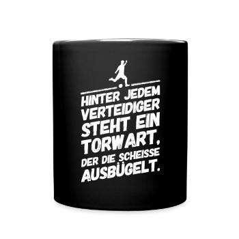 Fußball Lustige Coole Sprüche Torwart - Tasse einfarbig - Schwarz - Vorne