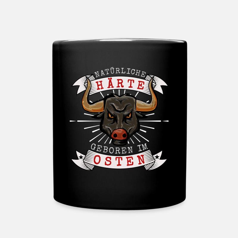 Natürliche Härte Geboren im Osten Spruch DDR - Tasse einfarbig - Schwarz