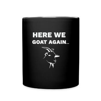 Tout va mieux avec les chèvres! - Mug uni - noir - Devant