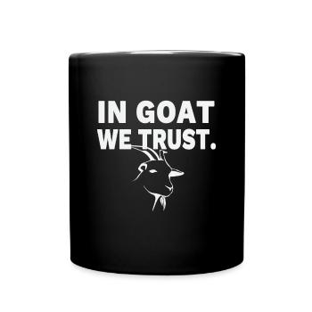 Nous faisons confiance à la chèvre. Tout va mieux avec les chèvres. - Mug uni - noir - Devant