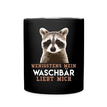 WENIGSTENS MEIN WASCHBÄR LIEBT MICH - Tasse einfarbig - Schwarz - Vorne