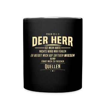 Hoffnung für alle, Psalm, Bibelvers, Hirte, Herr - Tasse einfarbig - Schwarz - Vorne