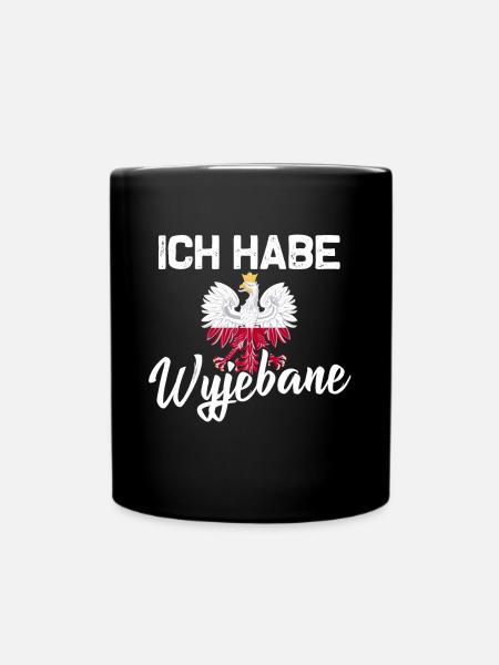 Polnischer Spruch Ich habe Wyjebane - Tasse einfarbig - Schwarz