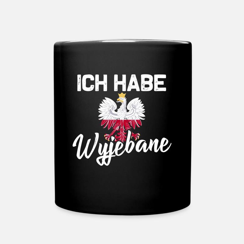 Polnischer Spruch Ich habe Wyjebane - Tasse einfarbig - Schwarz